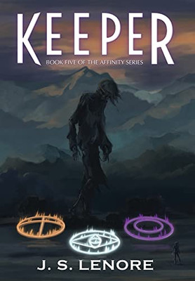 Keeper: Book Five Of The Affinity Series