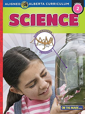 Alberta Grade 2 Science Curriculum (Alberta Science)