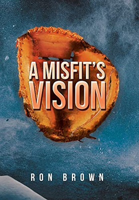 A MisfitS Vision