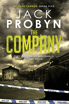 The Company: A Gripping Organised Crime Thriller (Large Print) (Dc Jake Tanner Crime Thriller)