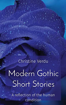 Modern Gothic Short Stories: A Reflection Of The Human Condition