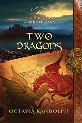 Two Dragons: Book Nine Of The Circle Of Ceridwen Saga