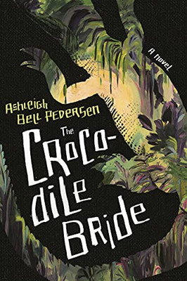 The Crocodile Bride (Cold Mountain Fund Series)