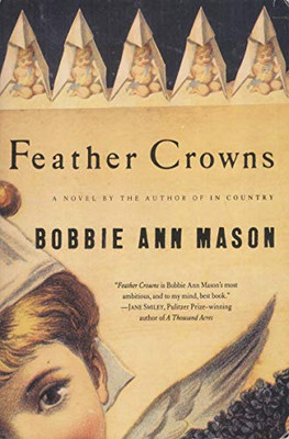 Feather Crowns: A Novel