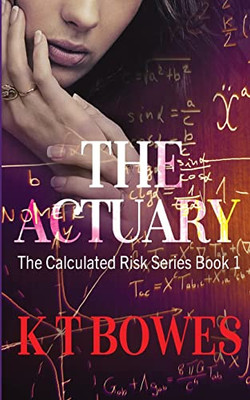 The Actuary (A Calculated Risk)