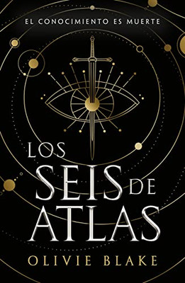 Los Seis De Atlas (Spanish Edition)