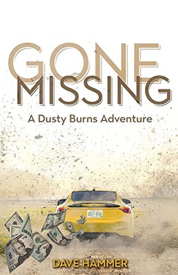 Gone Missing (A Dusty Burns Adventure)