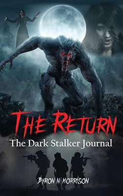 The Return: The Dark Stalker Journal