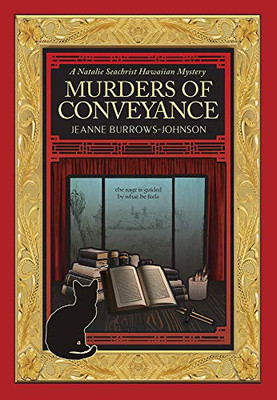 Murders of Conveyance (3) (A Natalie Seachrist Hawaiian Cozy Mystery)