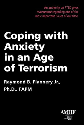 Coping With Anxiety In An Age Of Terrorism