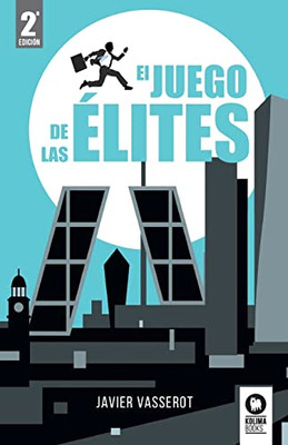 El Juego De Las Élites (Spanish Edition)