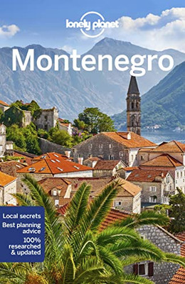 Lonely Planet Montenegro 4 (Travel Guide)
