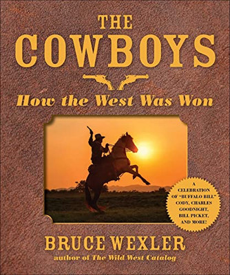 The Cowboys: How The West Was Won