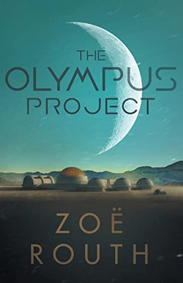 The Olympus Project (Gaia) (Book1)