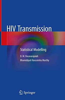 HIV Transmission: Statistical Modelling