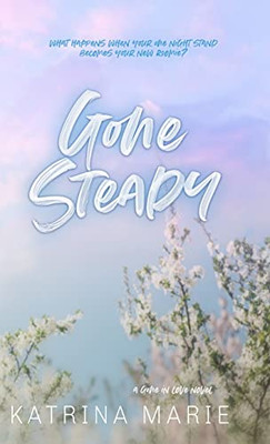 Gone Steady: Special Edition