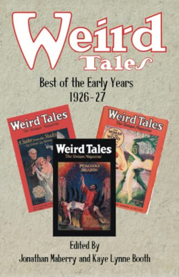 Weird Tales: Best Of The Early Years 1926-27