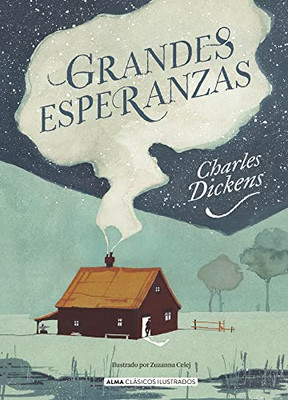 Grandes Esperanzas (Clásicos Ilustrados) (Spanish Edition)