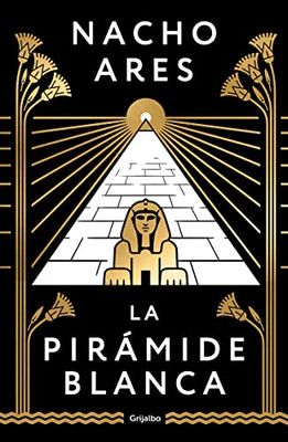 La Pirámide Blanca / The White Pyramid (Spanish Edition)