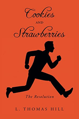 Cookies And Strawberries: The Resolution