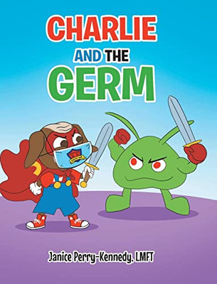 Charlie And The Germ