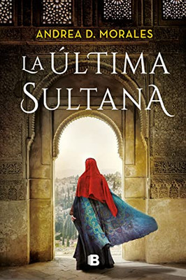 La Última Sultana / The Last Sultana (Spanish Edition)