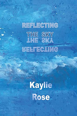 Reflecting The Sky