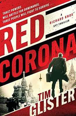 Red Corona (The Richard Knox Thrillers)