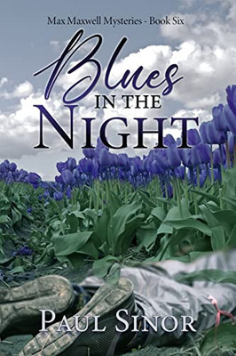 Blues In The Night (Max Maxwell Mystery)