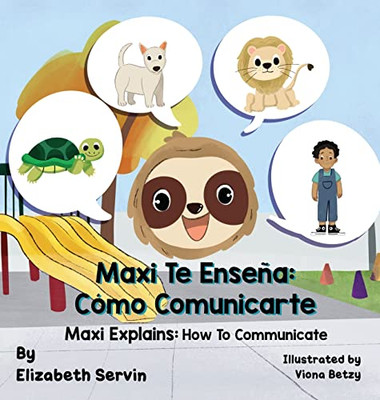 Maxi Explains: How To Communicate