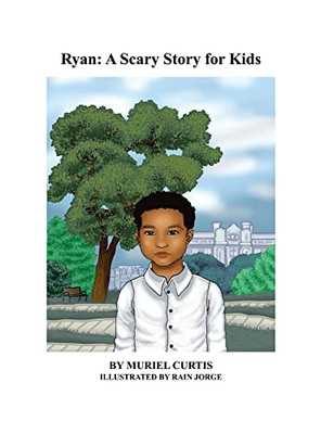 Ryan: A Scary Story For Kids