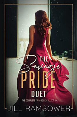 The Savage Pride Duet: A Two-Book Collection