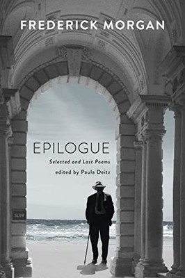 Epilogue: Selected And Last Poems