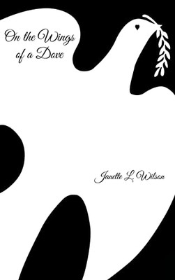 On The Wings Of A Dove