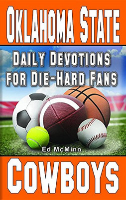Daily Devotions For Die-Hard Fans Oklahoma State Cowboys