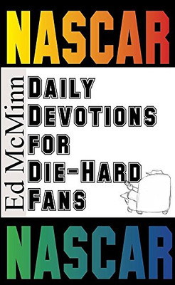 Daily Devotions For Die-Hard Fans Nascar