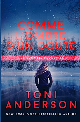 Comme LOmbre DUn Doute: Romance À Suspense - Fbi (Le Sommeil Des Justes) (French Edition)