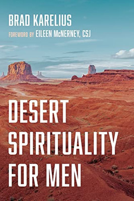 Desert Spirituality For Men