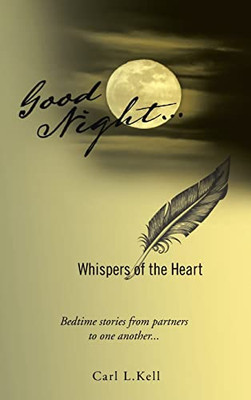 Good Night: Whispers Of The Heart