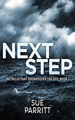 Next Step (The Reluctant Doorkeeper Trilogy)