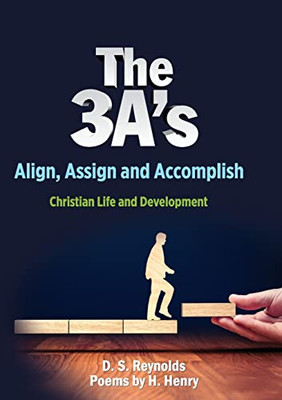 The 3 A's: Christian Life And Development