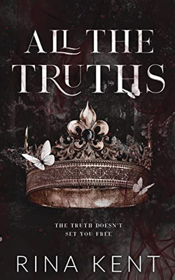 All The Truths: Special Edition Print (Lies & Truths Duet Special Edition)