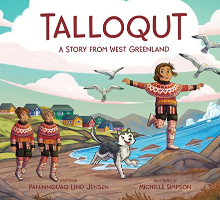 Talloqut: A Story From West Greenland: English Edition (Nunavummi)
