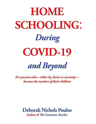 Home Schooling: During Covid-19 And Beyond