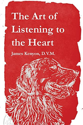 The Art Of Listening To The Heart