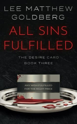 All Sins Fulfilled: A Suspense Thriller (The Desire Card)