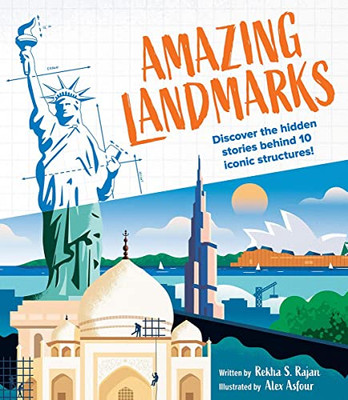 Amazing Landmarks: Discover The Hidden Stories Behind 10 Iconic Structures!