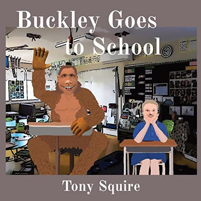 Buckley Goes To School (Buckley The Yowie)