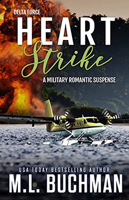 Heart Strike: A Military Romantic Suspense (Delta Force)