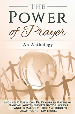 The Power Of Prayer: An Anthology